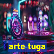 arte tuga